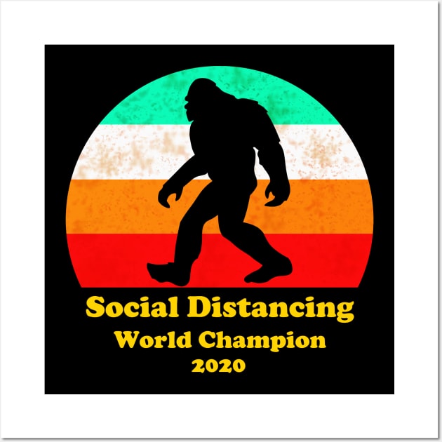 Social Distancing World Champion 2020 Wall Art by BlueLook